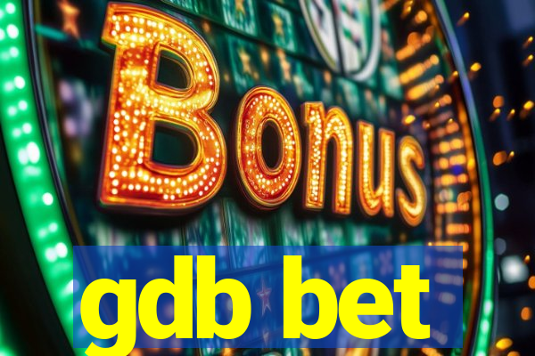 gdb bet